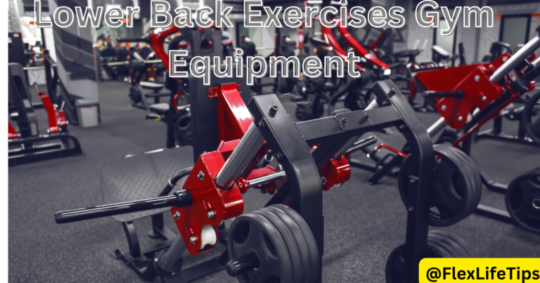 Lower-Back-Exercises-Gym-Equipment