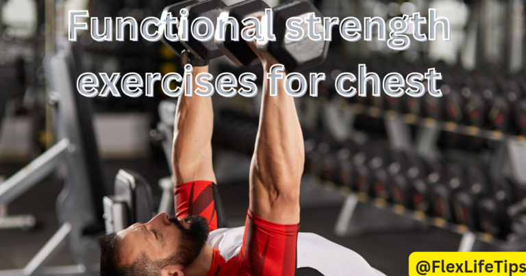 Functional-Strength-Exercises-for-Chest