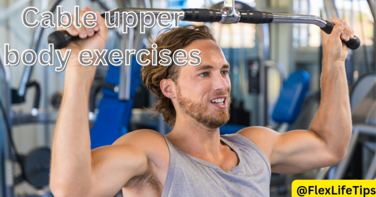 Cable-Upper-Body-Exercises